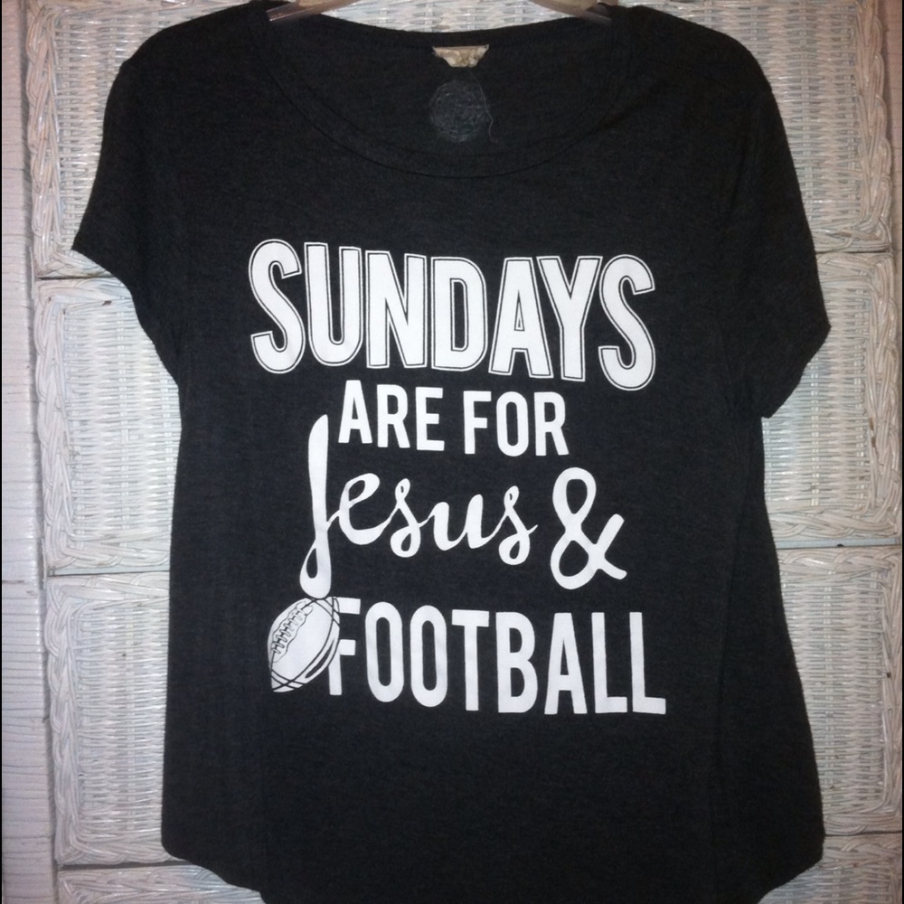"Sundays are for Jesus and Football" shirt